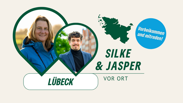 Silke vor Ort 2025: Lübeck mit Jasper Balke (MdL)